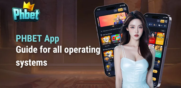 Download PHBET App - Guide for all operating systems