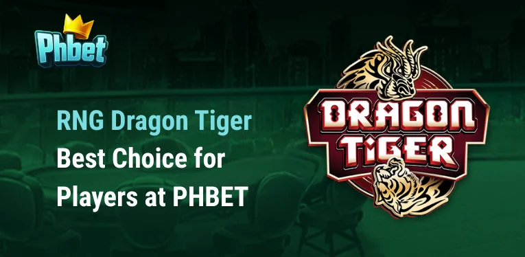 RNG Dragon Tiger